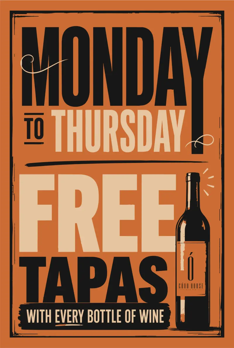 Free tapas with every bottle of wine, Monday to Thursday